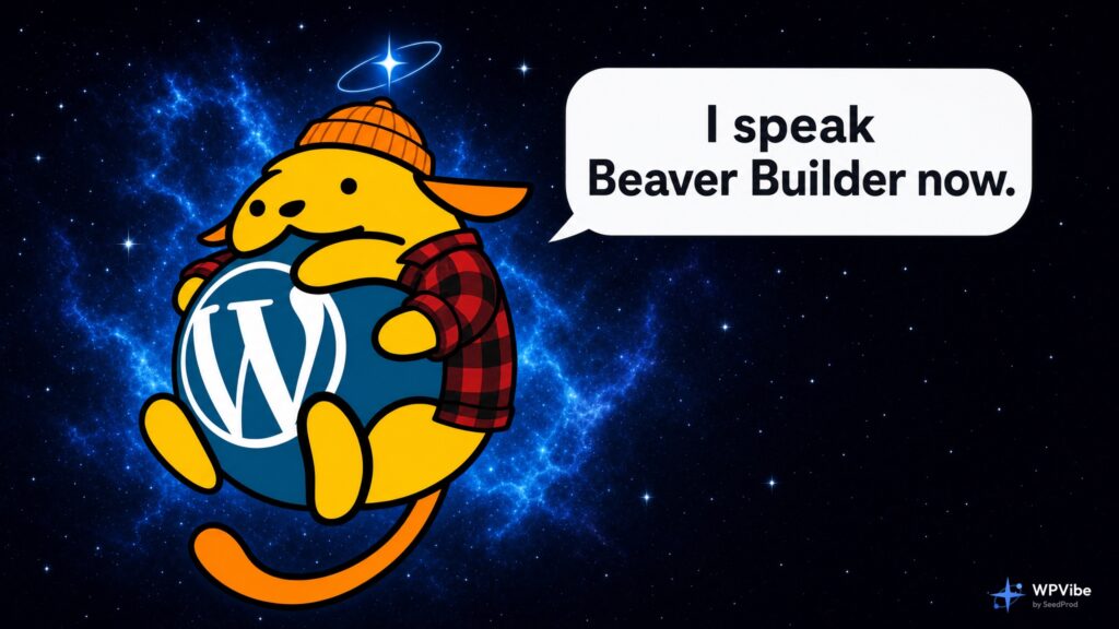 Wapuu the WordPress mascot in a lumberjack flannel shirt and knit beanie saying I speak Beaver Builder now