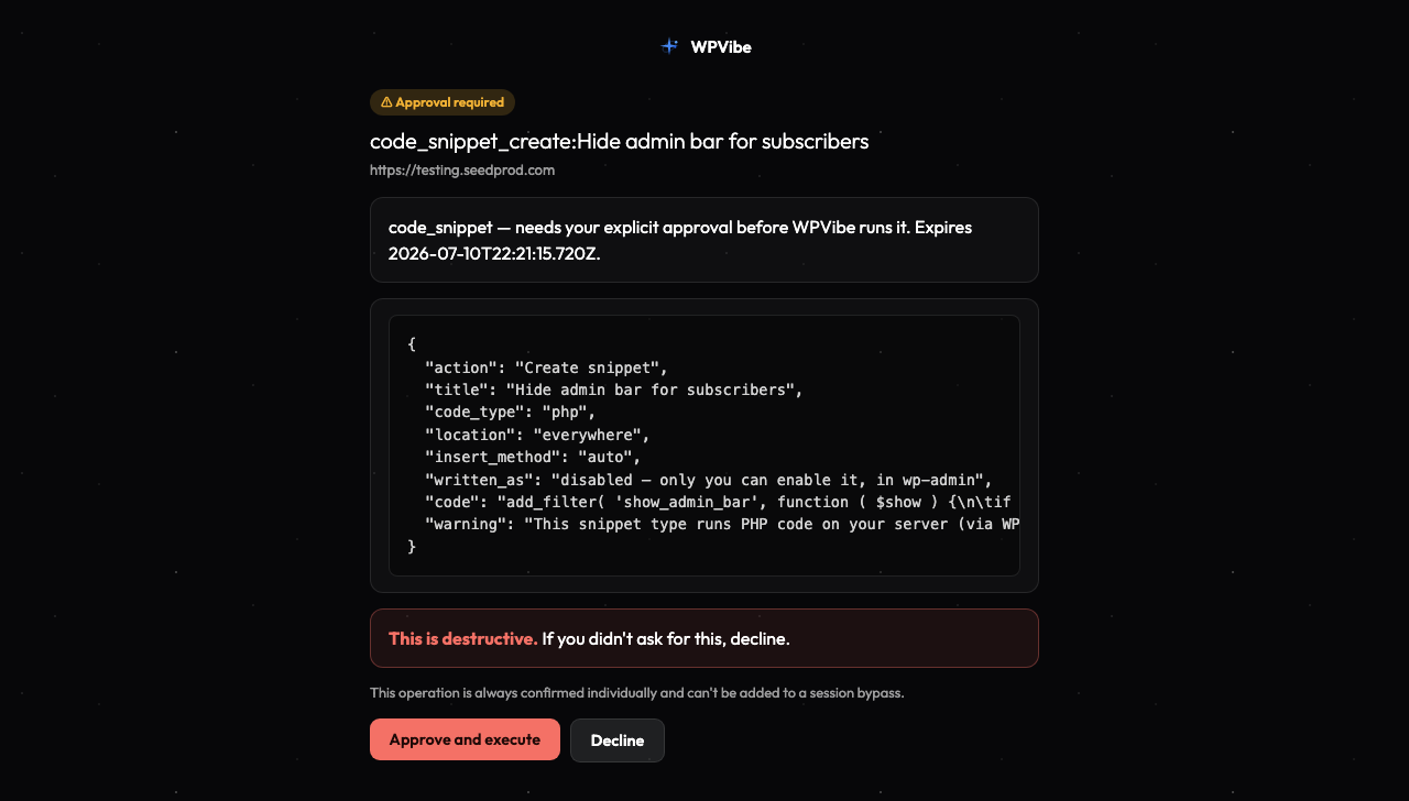 The WPVibe approval panel showing a PHP code snippet pending review, marked as saved disabled with Approve and Decline buttons
