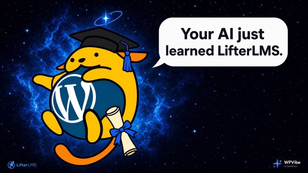 Wapuu in a graduation cap beside a rolled diploma, with the caption Your AI just learned LifterLMS