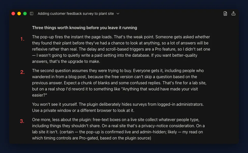 Claude's numbered list headed Three things worth knowing before you leave it running, covering the instant pop-up producing reflexive answers, the second question assuming the visitor meant to buy, that admins never see the survey themselves, and free-text boxes being a privacy question
