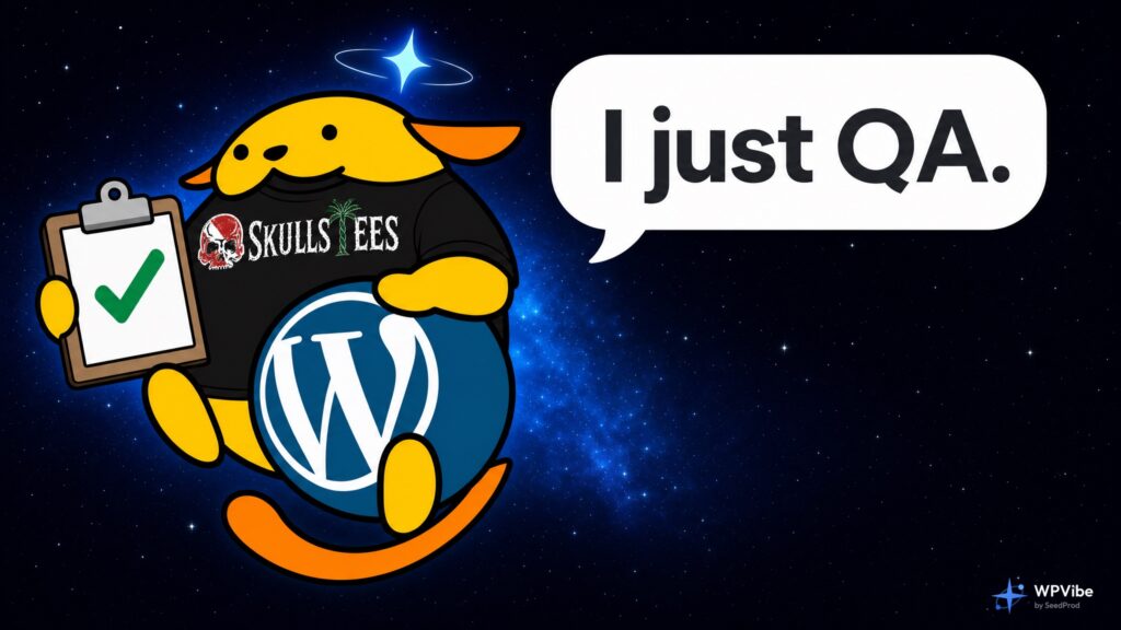 Wapuu wearing a black Skulls Tees t-shirt and holding a clipboard with a green checkmark, saying "I just QA."
