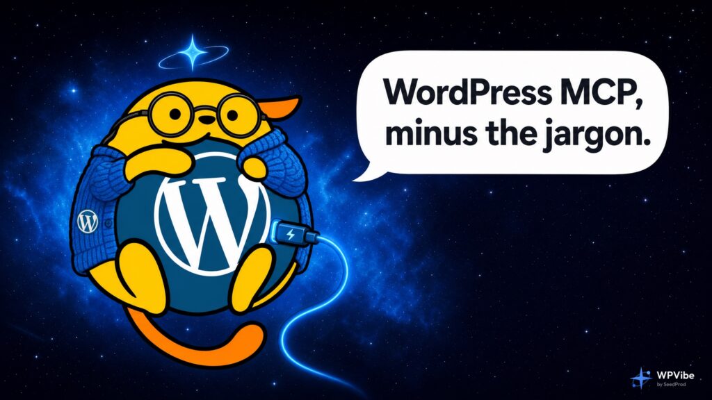 Wapuu in glasses and a blue cardigan with a USB-C cable plugged into the WordPress orb, saying WordPress MCP, minus the jargon