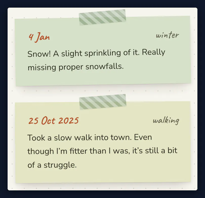 Two scrapbook notes: one from this year dated 4 Jan, and an older one dated 25 Oct 2025 showing its year