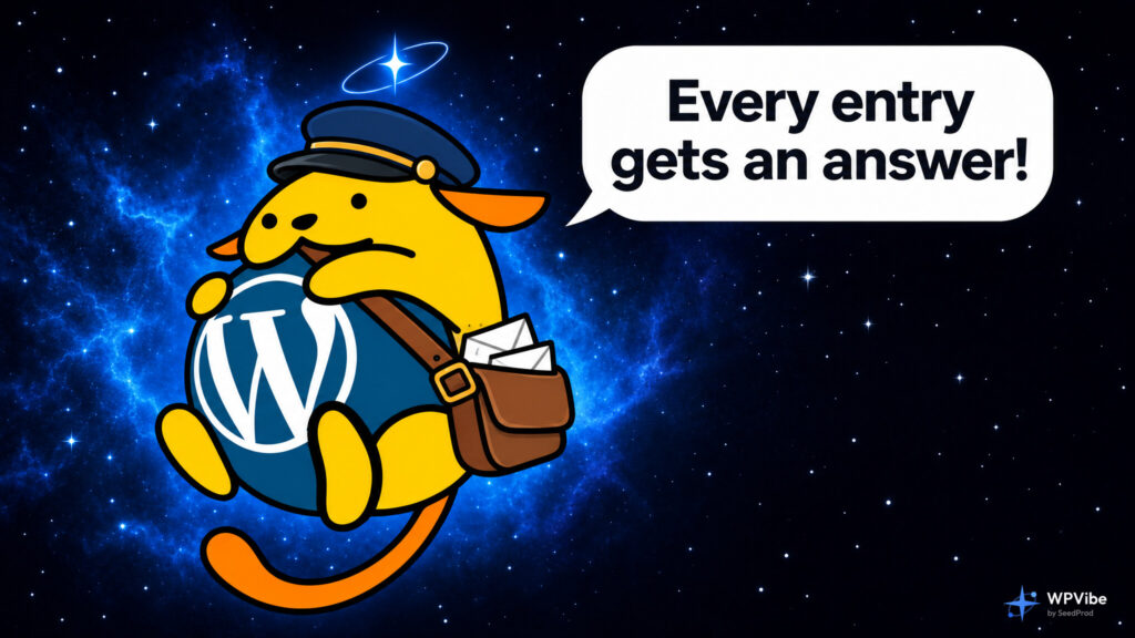 Wapuu in a postal cap and mail satchel saying Every entry gets an answer, with the WPVibe wordmark