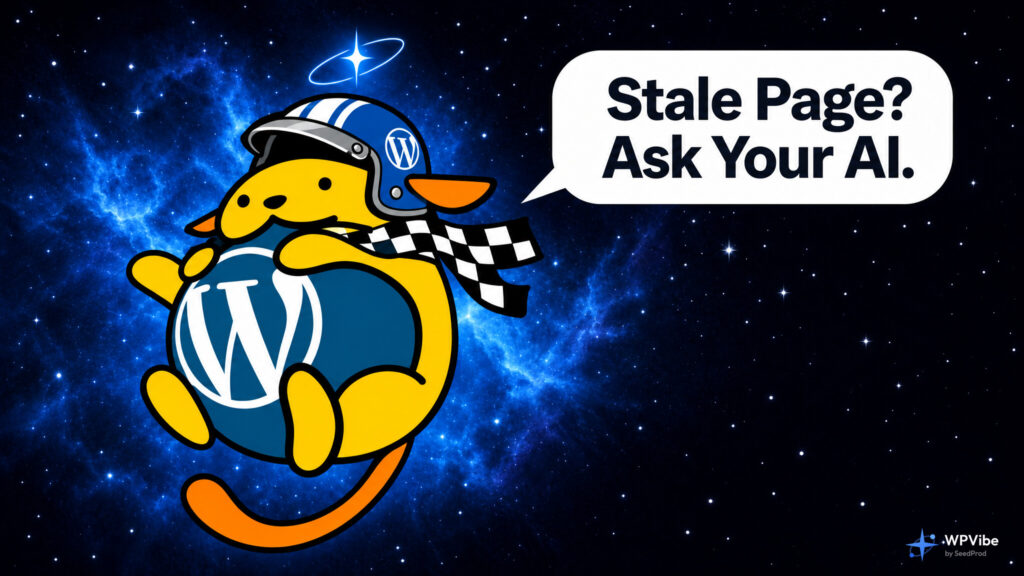 Wapuu in a racing helmet asking: Stale page? Ask your AI.